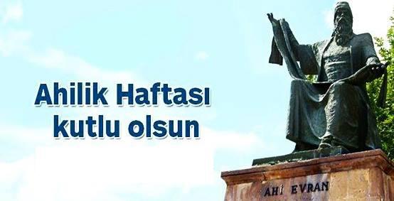 AHİLİK DEĞERLERİMİZİ KUŞANMAKTIR.