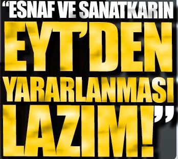 EYT'de Esnafın Buruk Sevinci: Prim Gün Sayısı Eşitliği Bekleniyor